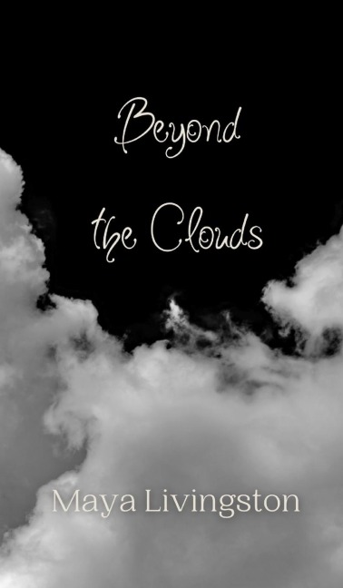 Beyond the Clouds
