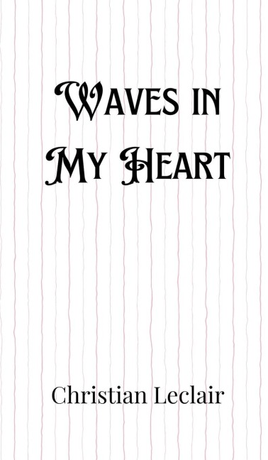Waves in My Heart