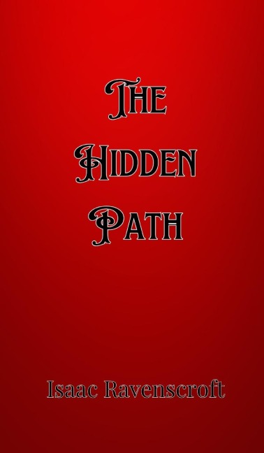 The Hidden Path