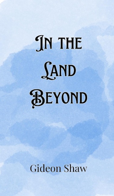 In the Land Beyond