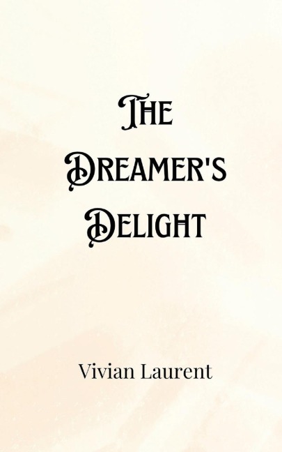 The Dreamers Delight