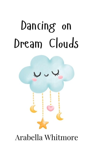 Dancing on Dream Clouds