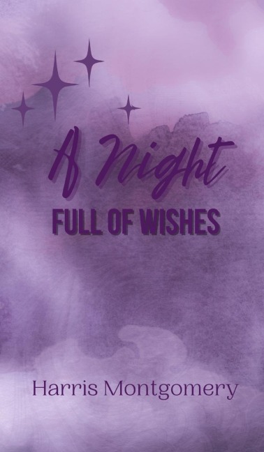 A Night Full of Wishes