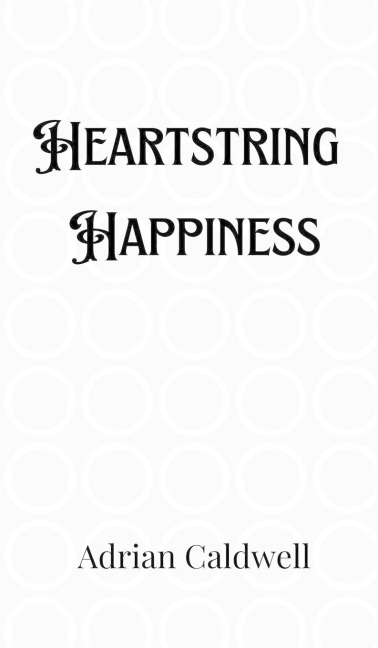 Heartstring Happiness