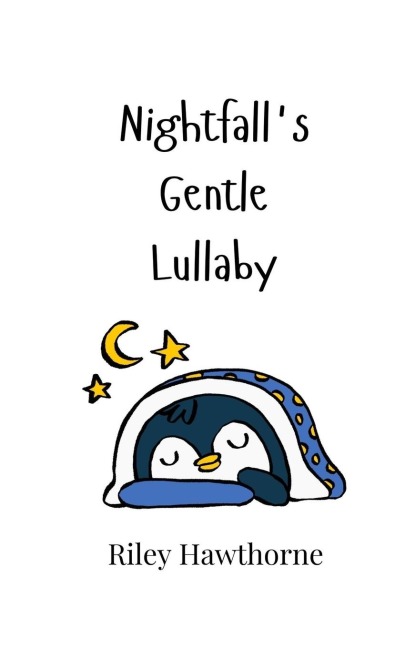 Nightfalls Gentle Lullaby