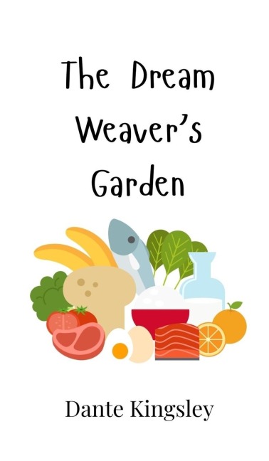 The Dream Weavers Garden
