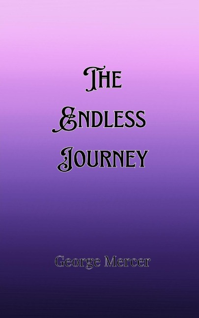 The Endless Journey
