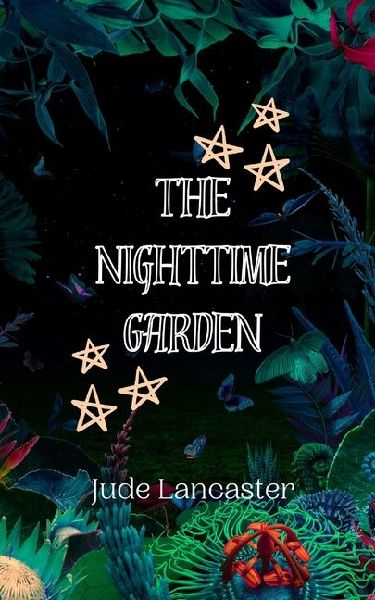 The Nighttime Garden