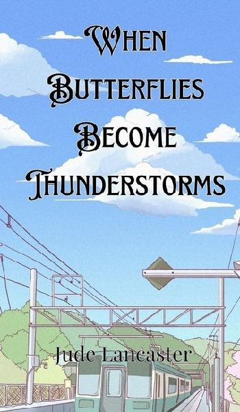 When Butterflies Become Thunderstorms