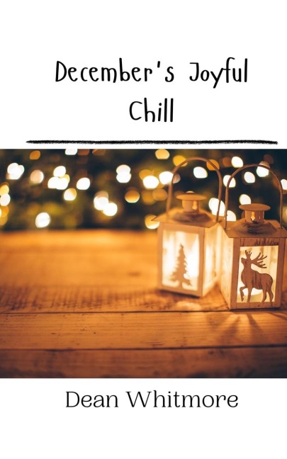 Decembers Joyful Chill