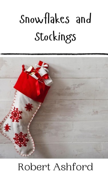 Snowflakes and Stockings