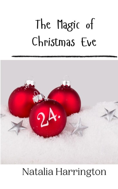 The Magic of Christmas Eve