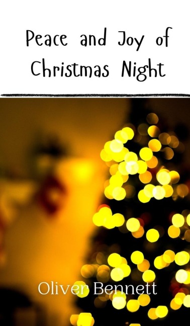 Peace and Joy of Christmas Night