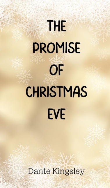 The Promise of Christmas Eve