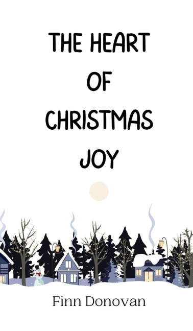 The Heart of Christmas Joy
