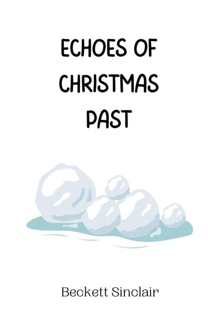 Echoes of Christmas Past