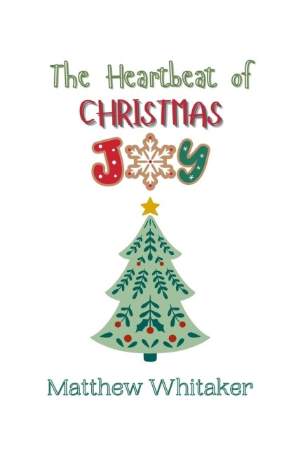 The Heartbeat of Christmas Joy