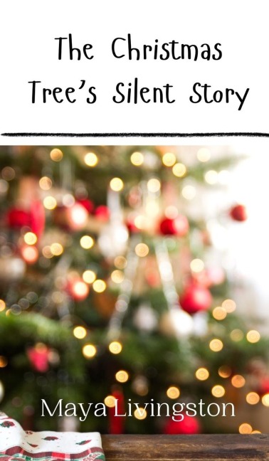 The Christmas Trees Silent Story