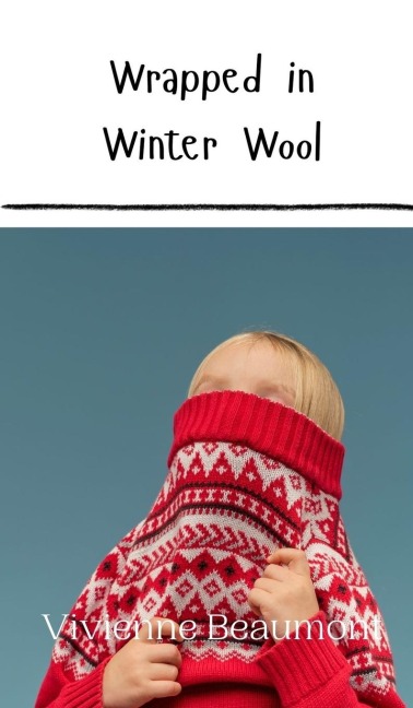 Wrapped in Winter Wool