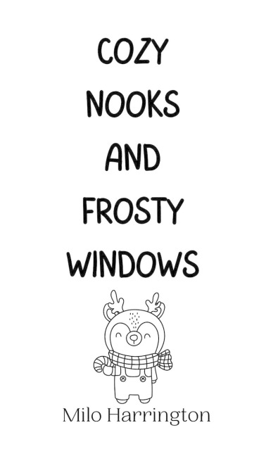 Cozy Nooks and Frosty Windows