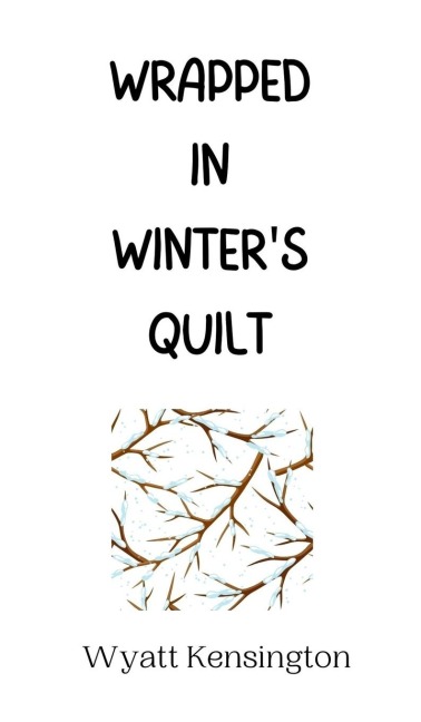 Wrapped in Winters Quilt