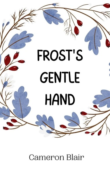 Frosts Gentle Hand