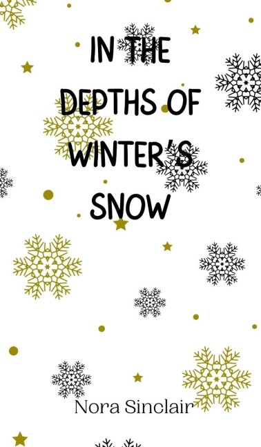 In the Depths of Winters Snow