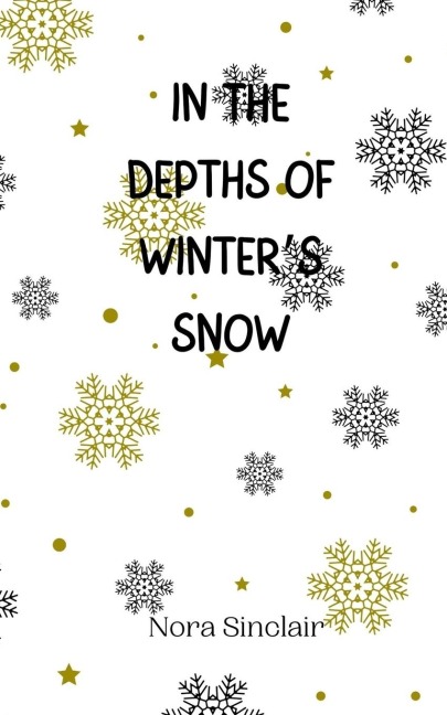 In the Depths of Winters Snow