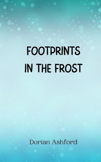 Footprints in the Frost
