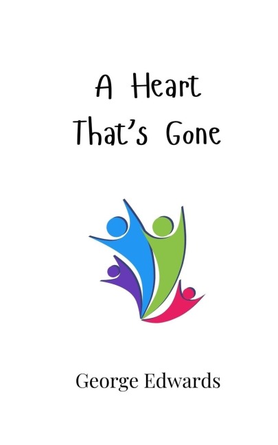 A Heart Thats Gone