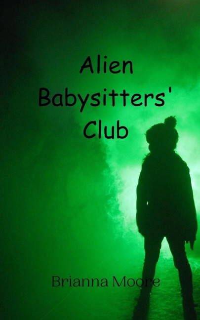 Alien Babysitters Club