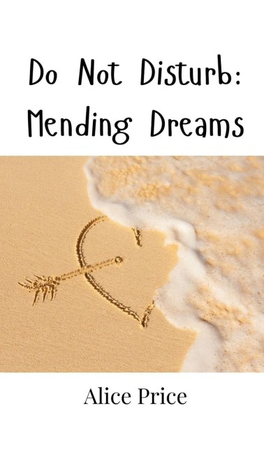 Do Not Disturb: Mending Dreams