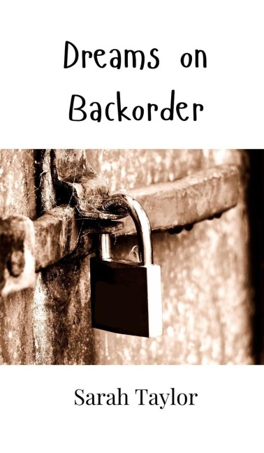 Dreams on Backorder
