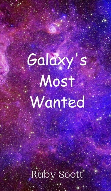 Galaxys Most Wanted