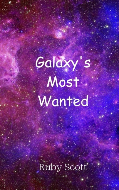 Galaxys Most Wanted