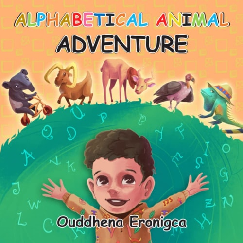 Alphabetical Animal Adventure Whimsical Tales Series-ABC Children's Picture Book-Series, Learning and Bedtime Book for Young Readers, Toddlers, Kindergarteners with Whimsical Animals, Ages 1-5