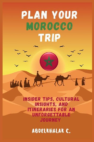 Plan Your Morocco Trip