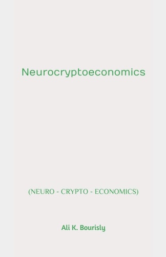Neurocryptoeconomics