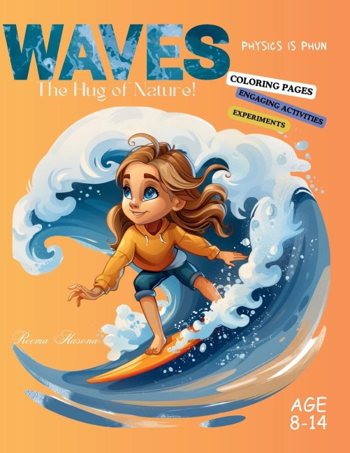 Waves: The Hug of Nature!