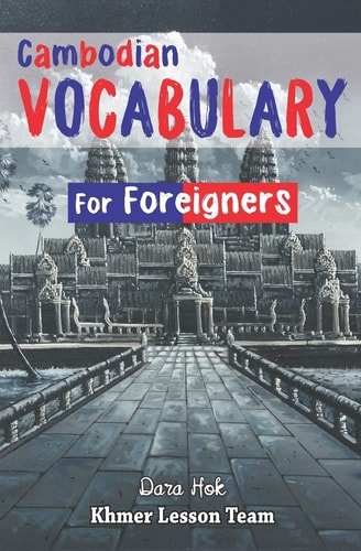 Cambodian Vocabulary For Foreigners