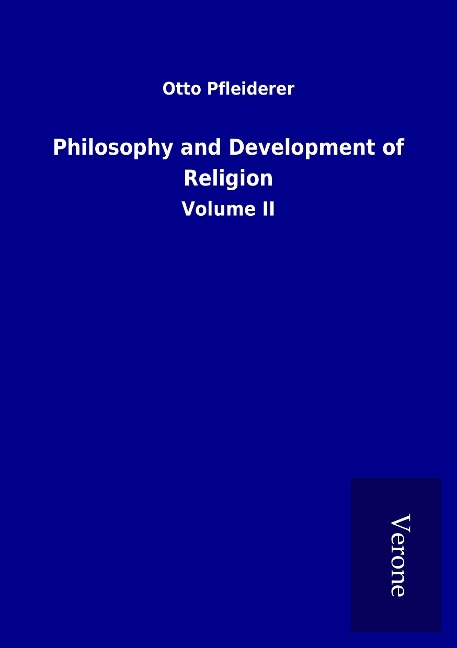 Philosophy and Development of Religion: Volume II