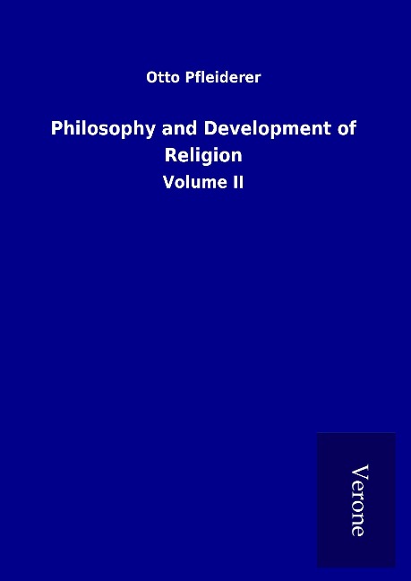 Philosophy and Development of Religion: Volume II