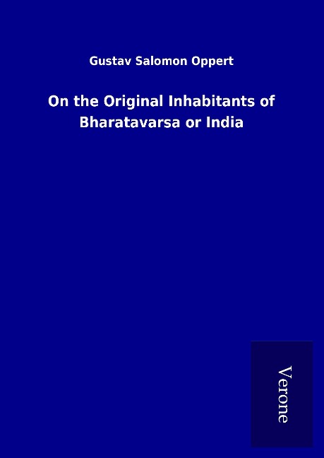 On the Original Inhabitants of Bharatavarsa or India