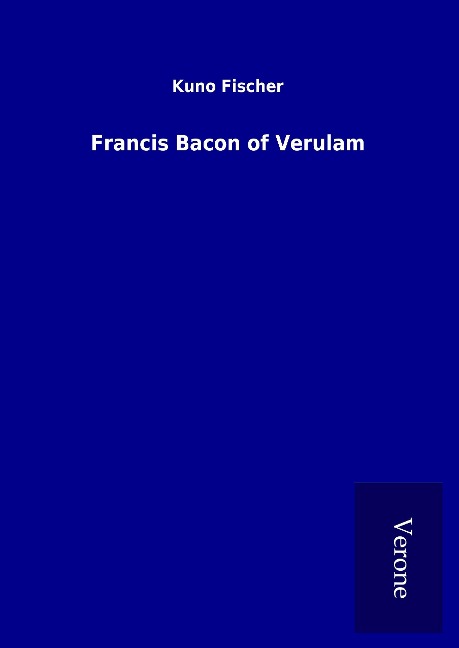 Francis Bacon of Verulam