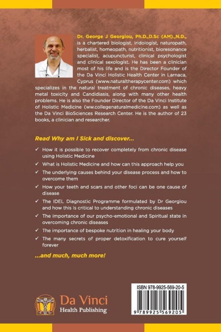 Why Am I Sick?: Eliminate the Causes and Be Well Forever!