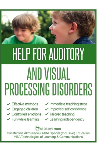 Help for Auditory and Visual Processing Disorders Strategies for Parents and Teachers