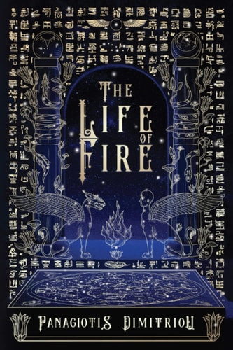 The Life of Fire