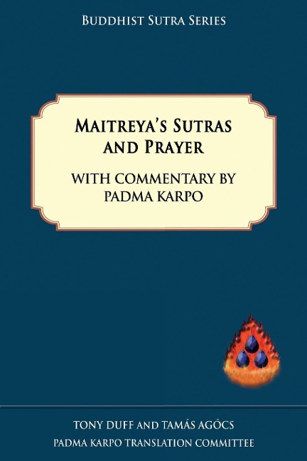 Maitreyas Sutras and Prayer
