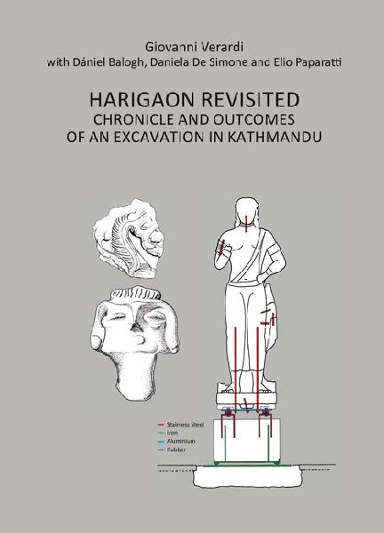 Harigaon Revisited: Chronicle and Outcomes of an Excavation in Kathmandu