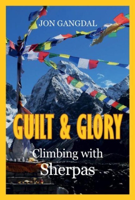 Guilt and Glory: Climbing with Sherpas